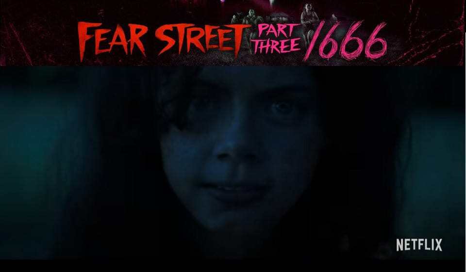 Fear Street Part Three: 1666 REVIEW